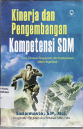 Kinerja dan pengembangan kompetensi SDM: teori, dimensi pengukuran, dan implementasi dalam organisasi