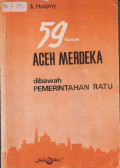 59 tahun Aceh merdeka dibawah pemerintahan ratu