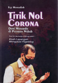 Titik nol corona: Doni Monardo di pusara wabah