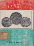 Vikings of the west: the expansion of Norway in the early middle ages