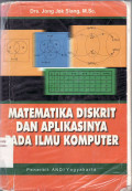 Matematika diskrit dan aplikasinya pada ilmu komputer