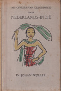 Als officier van gezondheid nars Nederlands - Indie