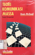 Teori komunikasi massa: suatu pengantar