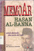 Memoar Hasan Al-Banna: untuk dakwah dan para da'inya