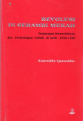 Revolusi di serambi mekah: Perjuangan kemerdekaan dan pertarungan politik di Aceh 1945-1949
