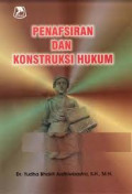 Penafsiran dan konstruksi hukum