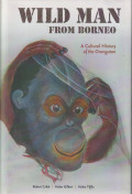 Wild man from Borneo: a cultural history of the orangutan