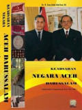 Keabsahan Negara Aceh Darussalam (sebuah kajian tentang sejarah Aceh 1205-2005)