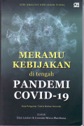Meramu kebijakan di tengah pandemi covid-19