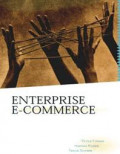 Enterprise E-commerce: the software component breakthrough for business-to-business commerce