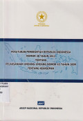 Peraturan pemerintah Republik Indonesia nomor 28 tahun 2012 tentang undang-undang nomor 43 tahun 2009 tentang kearsipan
