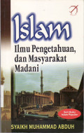 Islam ilmu pengetahuan, dan masyarakat madani