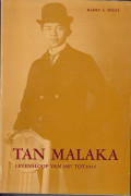 Tan Malaka : strijder voor Indonesië's vrijheid : levensloop van 1897 tot 1945
