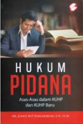 Hukum pidana: asas-asas dalam KUHP dan KUHP baru