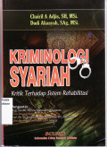 Kriminologi syariah: kritik terhadap sistem rehabilitasi
