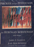 Psikologi tentang penyesuaian dan hubungan kemanusiaan