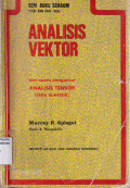 Teori dan soal-soal analisis vektor: dan suatu pengantar analisis tensor (versi S1/metrik)