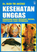 Kesehatan unggas: panduan bagi petugas teknik, penyuluhan dan peternak
