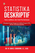 Statistika deskriptif: teori, aplikasi, dan soal pembahasan