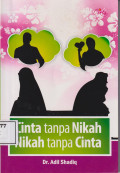 Cinta tanpa nikah, nikah tanpa cinta