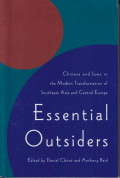 Essential outsiders: Chinese and Jews in the modern transformation of Southeast Asia and Central Europe