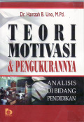 Teori motivasi dan pengukurannya: analisis di bidang pendidikan