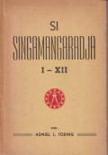 Si Singamangaradja I - XII