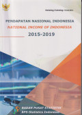 Pendapatan nasional Indonesia 2015-2019 = national income of Indonesia