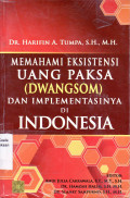 Memahami eksistensi (uang paksa (dwangsom) dan implementasinya di Indonesia