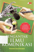 Pengantar ilmu komunikasi