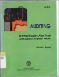 Auditing (pemeriksaan akuntan) oleh kantor akuntan publik