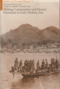 Shifting communities and identity formation in early modern Asia