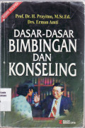 Dasar-dasar bimbingan dan konseling