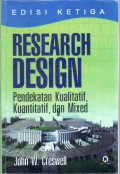 Research desing: pendekatan kualitatif, kuantitatif, dan mixed