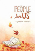 People like us