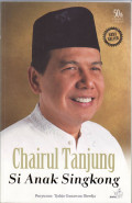 Chairul Tanjung: si anak singkong