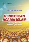 Pendidikan agama islam: konsep metode pembelajaran PAI