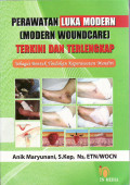 Perawatan luka modern (modern woundcare) terkini dan terlengkap