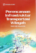 Perencanaan infrastruktur transportasi wilayah