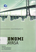 Ekonomi rekayasa: disertai penyelesaian perhitungan dengan spreadsheet