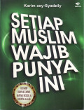 Setiap muslim wajib punya ini