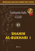 Ensiklopedia hadit shahih Al-Bukhari 1