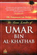 The great leader of Umar bin Al-khathab: kisah kehidupan dan kepemimpinan khalifah kedua