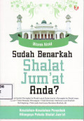 Sudah benarkah shalat jum'at anda?