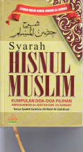 Syarah hisnul muslim: kumpulan doa-doa pilihan