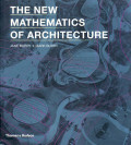 the New mathematics of architecture