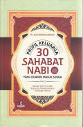 Profil keluarga tiga puluh sahabat nabi yang dijamin masuk  surga