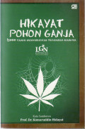 Hikayat pohon ganja: 12000 tahun penyuburkan peradaban manusia