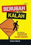Berubah atau kalah