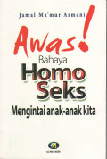 Awasi bahaya homoseks mengintai anak-anak kita